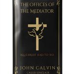 Calvinist Christianity Kindle Short Read by Grapevine 16‑Page Guide-0